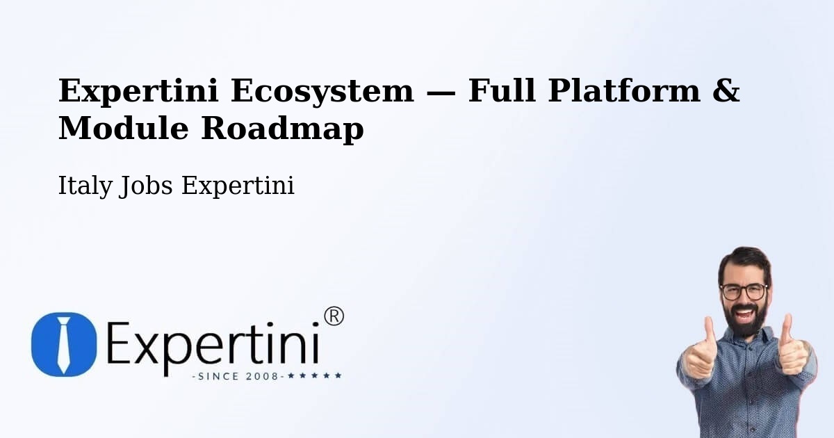 Expertini Ecosystem — Full Platform & Module Roadmap – Borgoforte